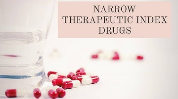 Narrow Therapeutic Index Drugs (High Risk Medicines)