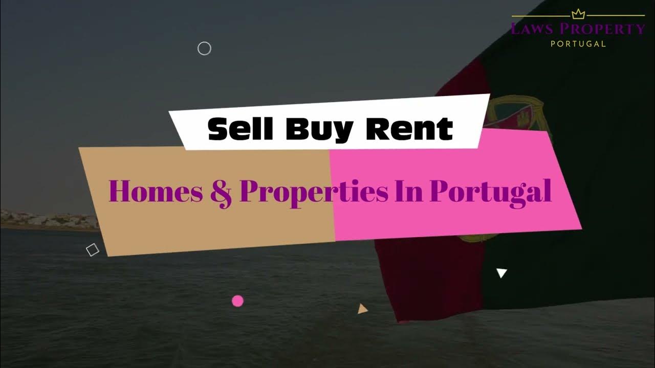 Laws Property Portugal Buying and selling property in Portugal made