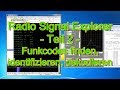Funk Codes finden, identifizieren und dekodieren - Teil 2 - Radio Signal Explorer
