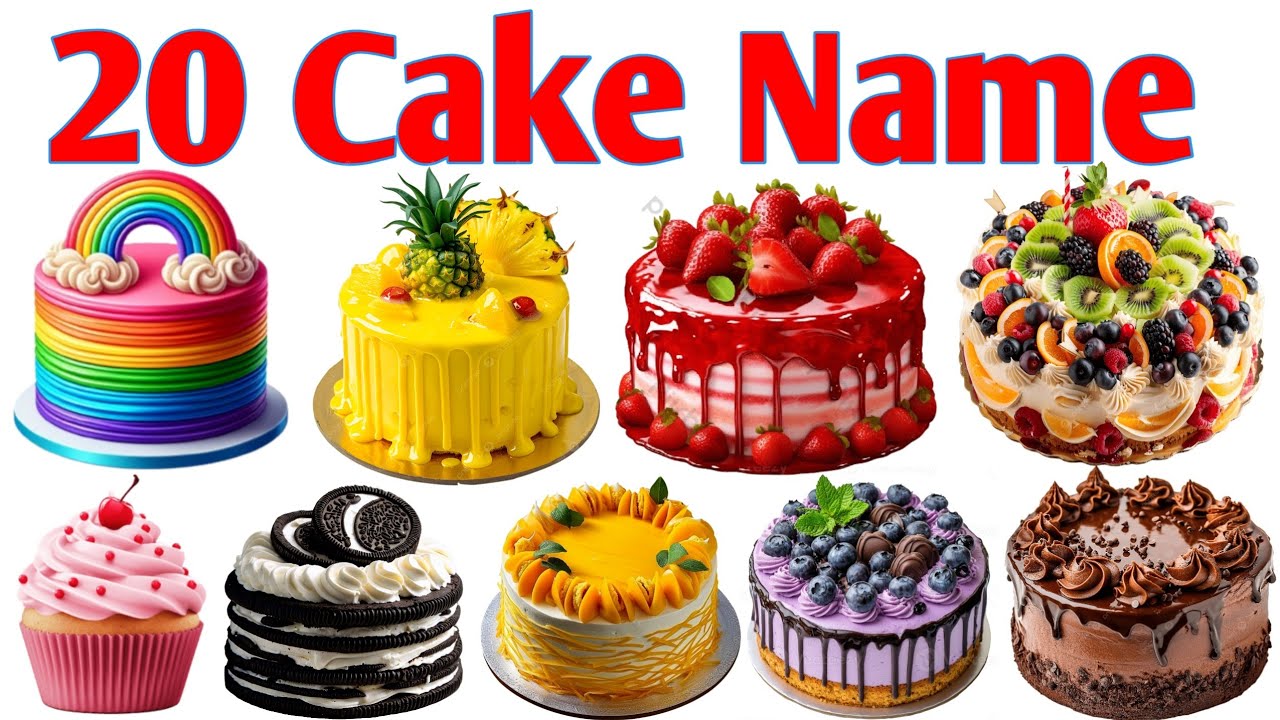 20 केक के नाम | Learn 20 Cake Names in English with Pictures and Sound for Kids | 20 Cakes for Kids
