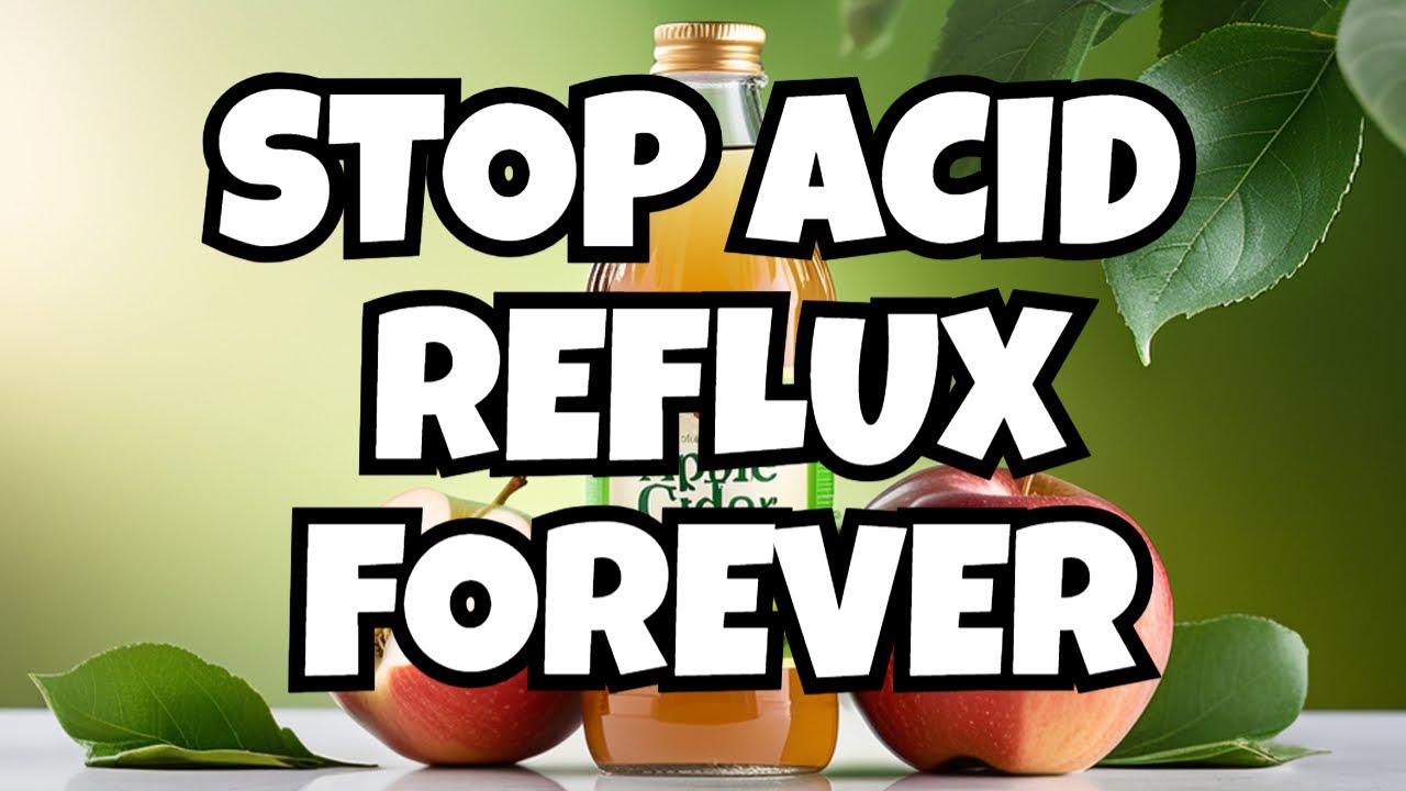 Stop Acid Reflux Forever Use Apple Cider Vinegar YouTube stop-acid-reflux-forever-use-apple-cider-vinegar-youtube