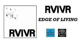 RVIVR - Edge Of Living (Official Audio)