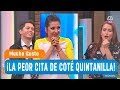 ¡La peor cita de Coté Quintanilla! - Mucho gusto 2018