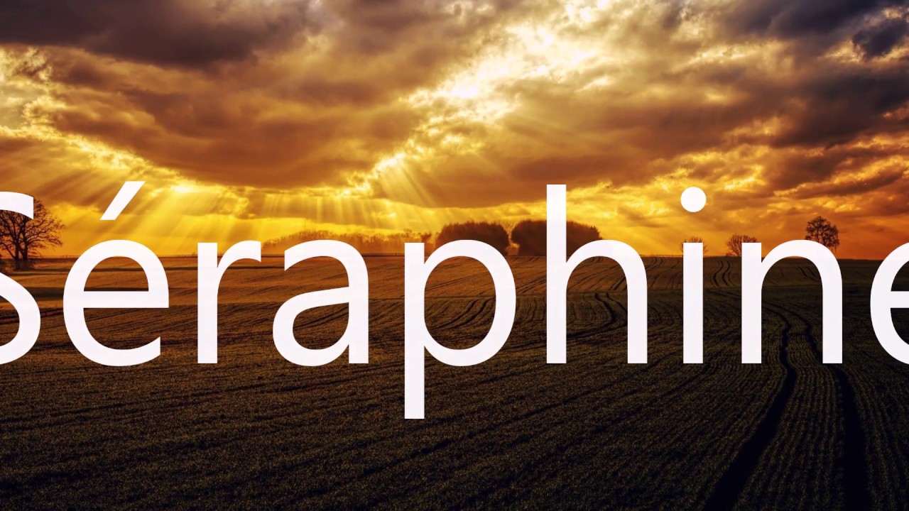 Séraphine (Michael Galasso).