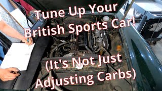 MGB Tuneup Part 1: How to Tune Your British Sports Car