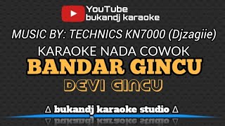 BANDAR GINCU KARAOKE NADA COWOK - DEVI GINCU | TARLING LIRIK TANPA VOKAL 2026