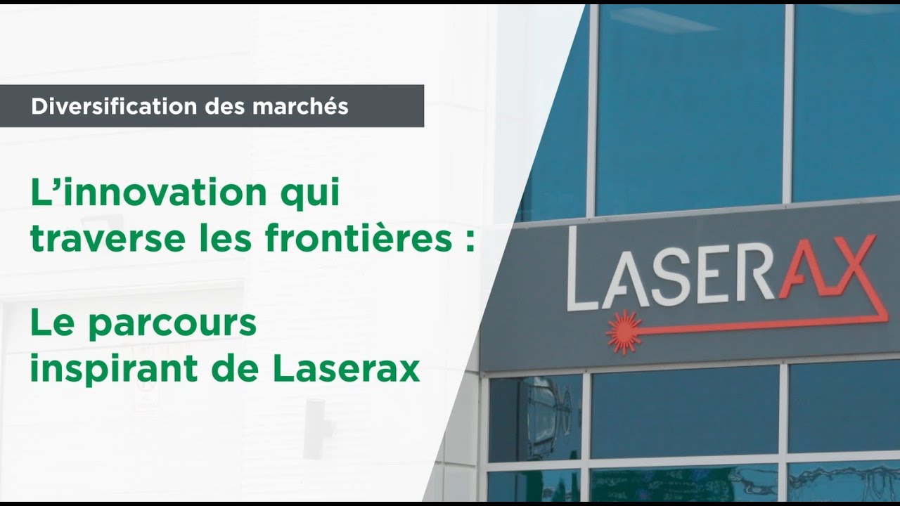 Diversification des marchés : Le parcours inspirant de Laserax