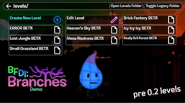Playing my Pre 0.2 Levels! [BFDI: Branches]