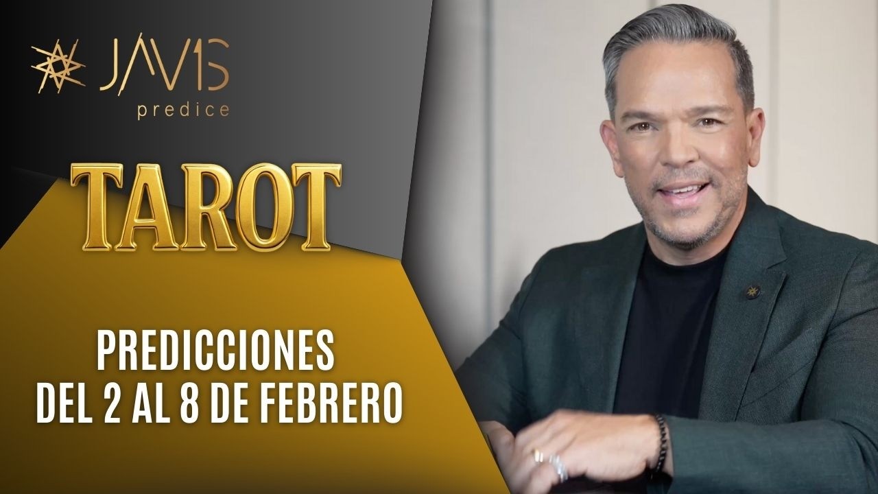 Predicciones del 2 al 8 de febrero: Javis Predice