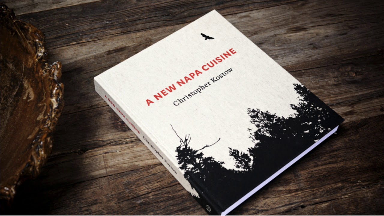 A New Napa Cuisine: [A Cookbook] by Kostow, Christopher: Good