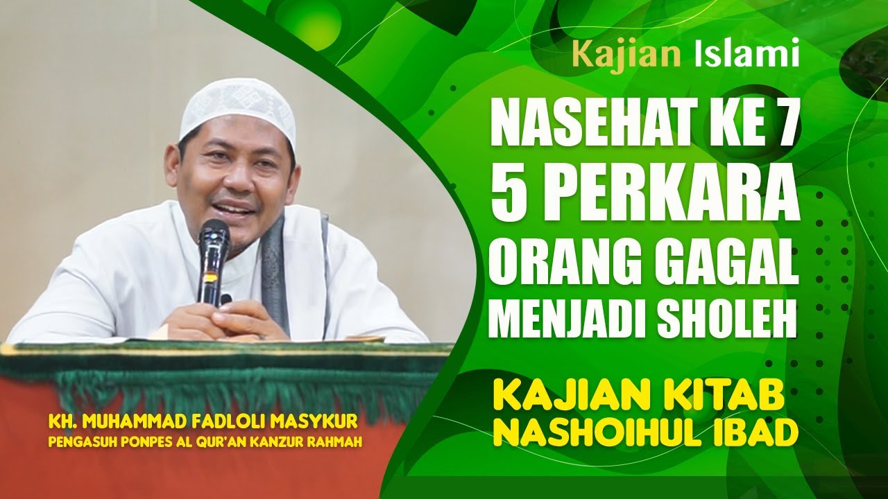 Kajian Kitab Nashoihul Ibad 