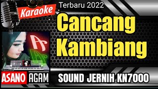 Cancang Kambiang || Karaoke Minang Dendang Saluang (FULL HD - KN7000)