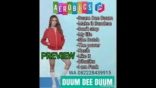 MUSIK AEROBIK TERBARU 2024//DUUM DEE DUUM//PREVIEW