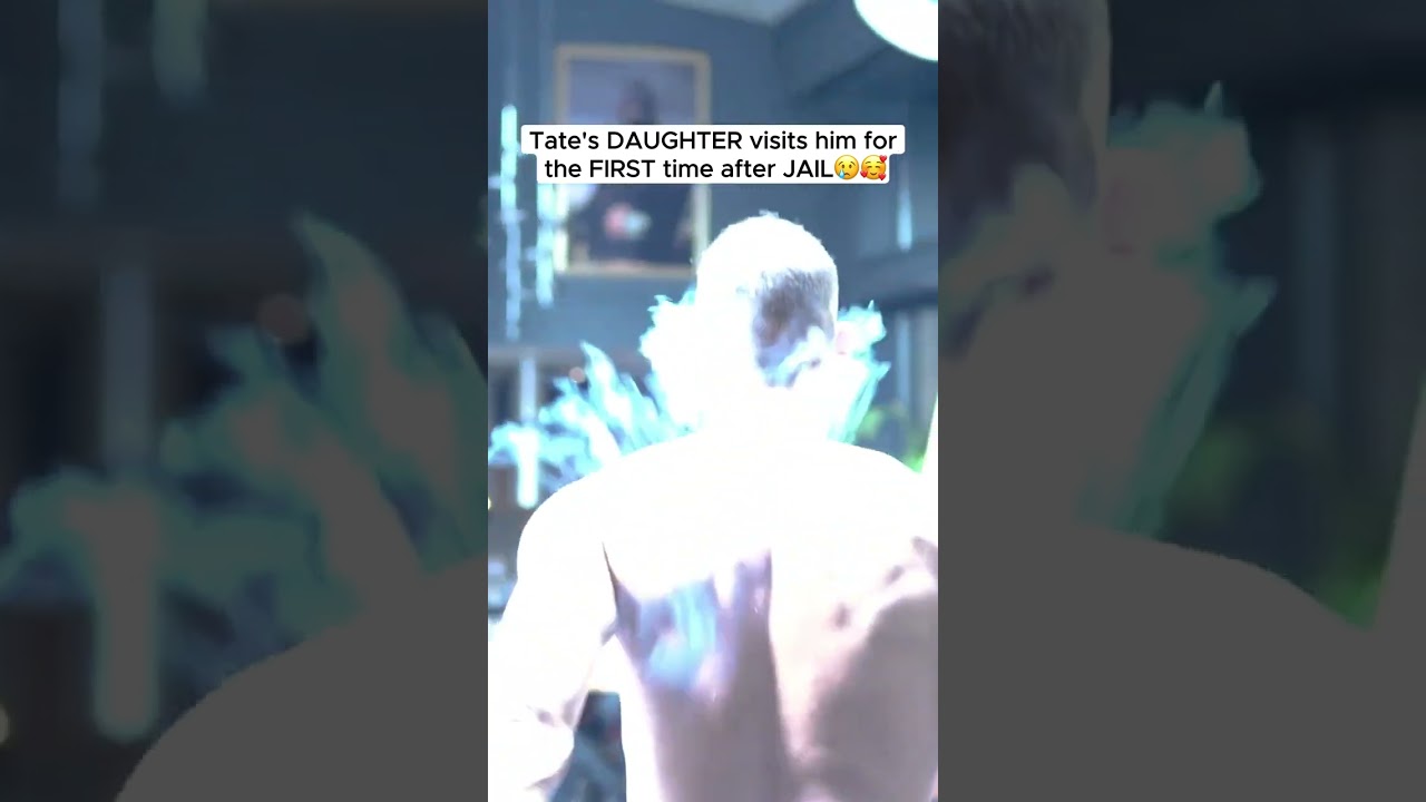 Tate's Daughter Visits Him in House Arrest!