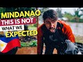 MINDANAO - THIS is NOT what we EXPECTED...