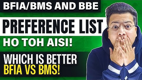 BEST Preference List for BFIA/BMS and BBE Courses!