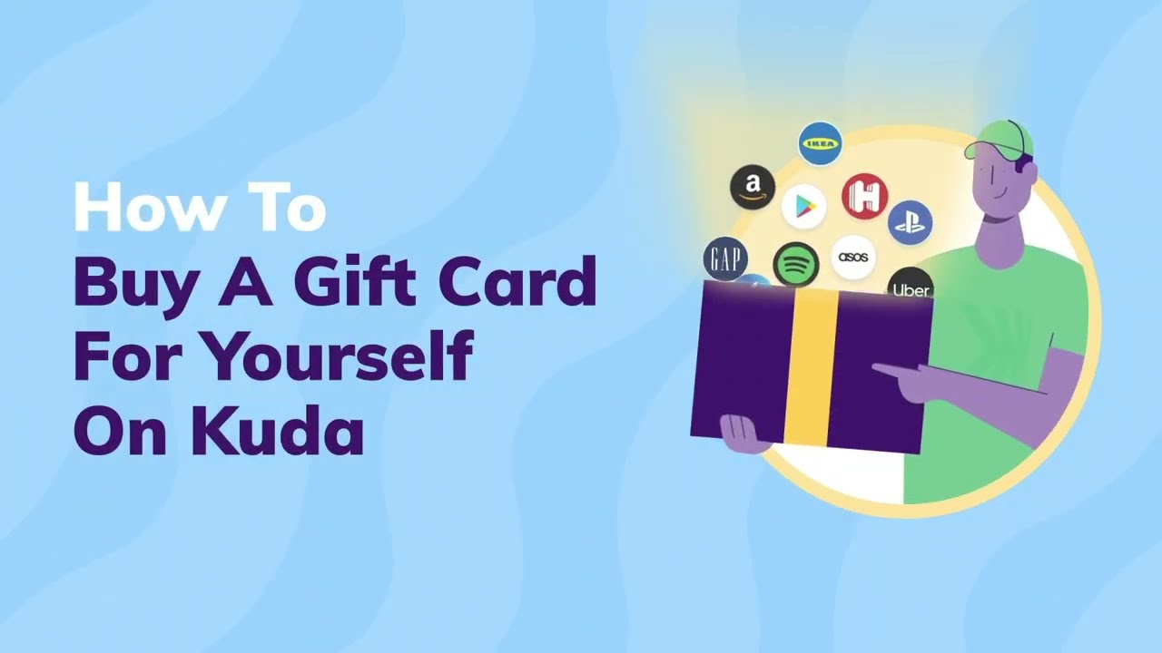 How To Buy A Gift Card For Yourself On Kuda