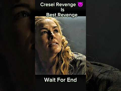 Cresei Revenge 😈 Is Best Revenge #gameofthrones