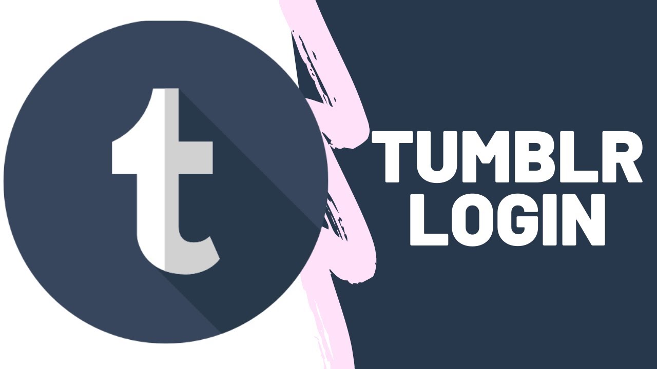 Tumblr Login: Tumblr App Login Using Email 2020 Tutorial 