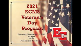 ECMS Veteran's Day Program 2021
