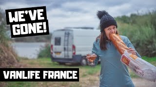 TRAVELLING TO FRANCE IN A CAMPERVAN... vanlife europe begins! First stop.. vanlife france!