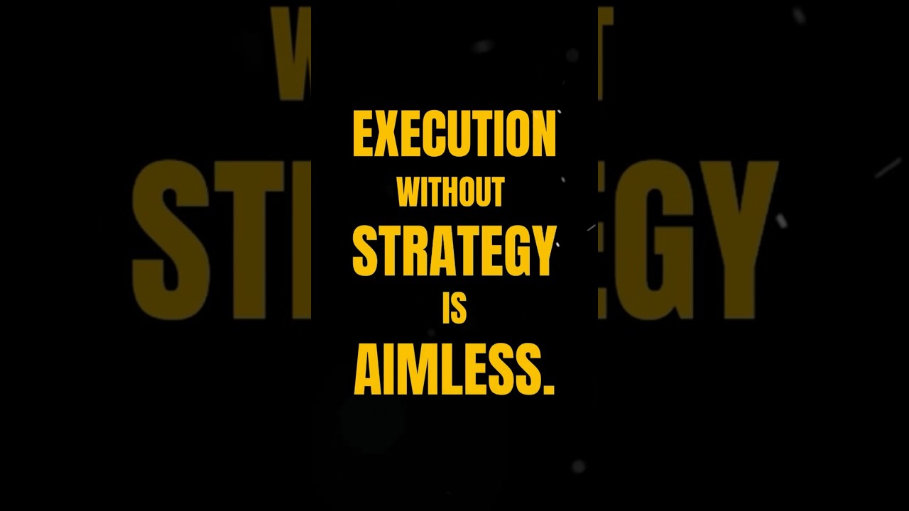Without clarity, execution is aimless. Define your vision, then take action.