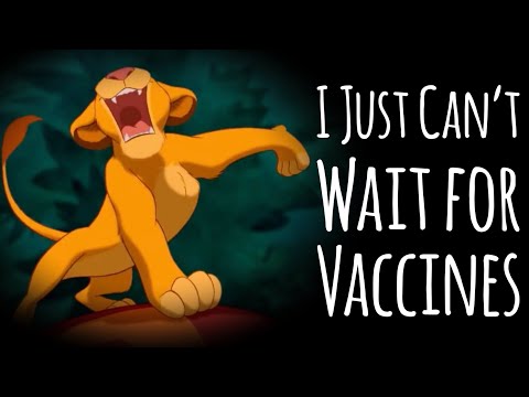 I Just Can't Wait for Vaccines (I Just Can't Wait to Be King Parody)