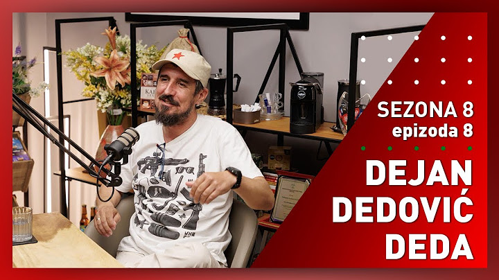 Dejan Dedović Deda Who See - S8E8 - Igor i Vlado podcast 4k