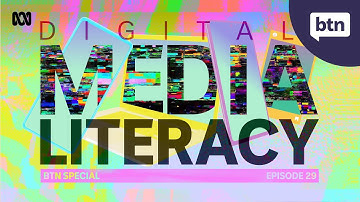 Digital Media Literacy - BTN Episode 28, 2025 - Behind the News