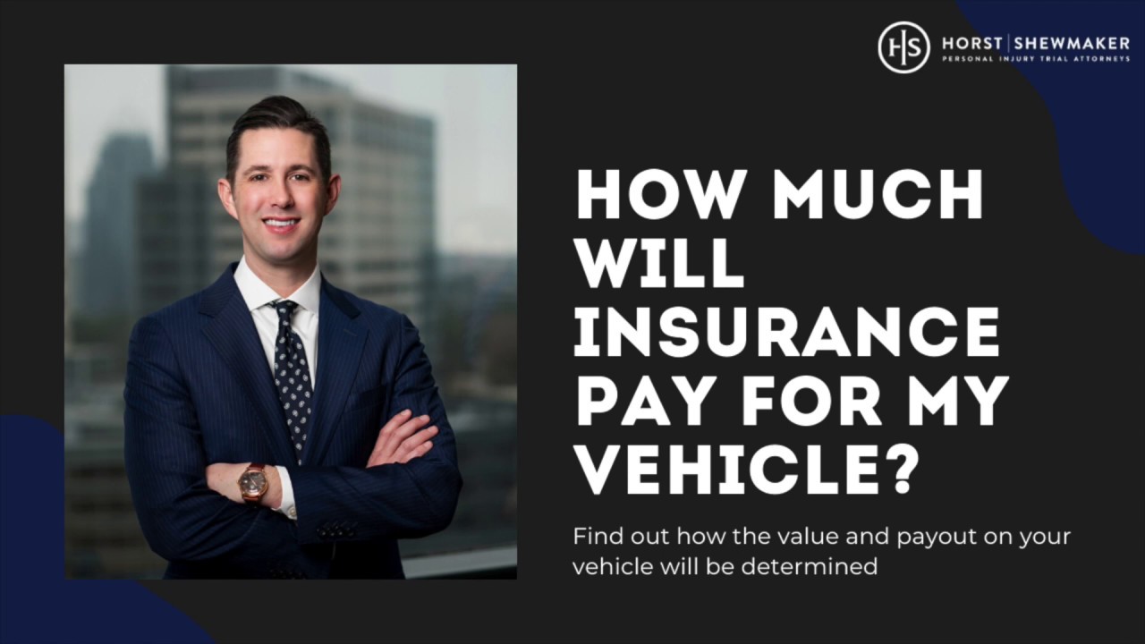 How much will insurance pay for my vehicle? YouTube
