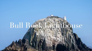 Bull Rock Lighthouse tour - Summer 2021, Beara west Cork Ireland