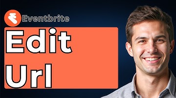 How To Edit Eventbrite Url [2025 Guide]