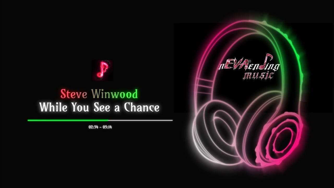 Steve Winwood While You See a Chance YouTube Steve Winwood While You See a Chance YouTube
