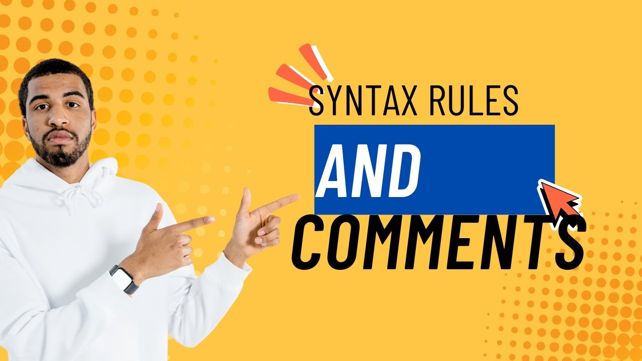 Java Syntax Rules & Comments Explained | Java Basics for Beginners ...