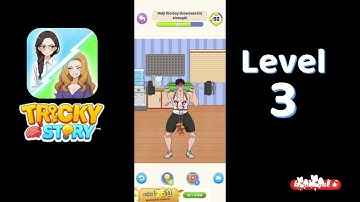 Tricky Story: Story Normal Level 3 - Help the boy showcase his strength 🧠 | Walkthrough