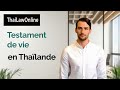 Directives anticipes ou testament de vie  en thalande