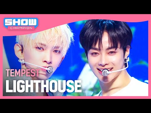 [COMEBACK] 템페스트(TEMPEST) - LIGHTHOUSE l Show Champion l EP.510 l 240320