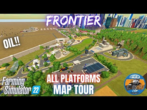 FRONTIER - Map Tour - Farming Simulator 22