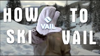 How To Ski Vail Colorado screenshot 2