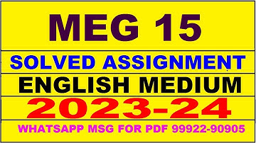 meg 15 solved assignment 2023-24 | meg 15 solved assignment in english 2024 | meg 15 2024