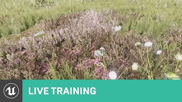 Foliage | Live Training | Unreal Engine