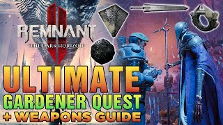 The Gardener Quest + Repair Tool + Latent Heart Relic + Black Greatsword | Remnant 2 Dark Horizon