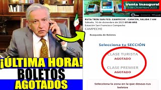 AMLO IMPACTADO BOLETOS TREN MAYA AGOTADOS EN MENOS DE 1HR