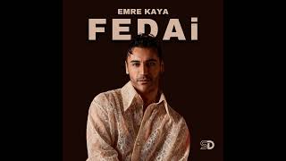 Emre Kaya - Fedai (Soulful Version)