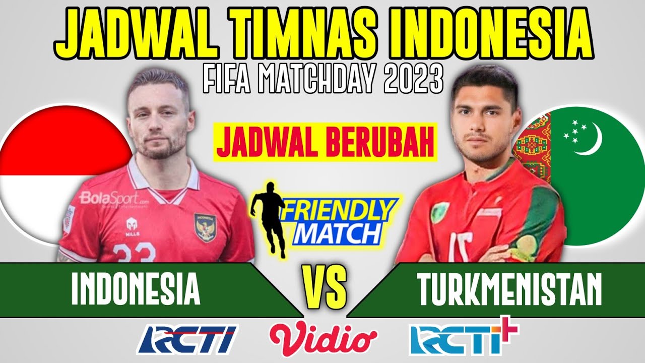 JANGAN SALAH JADWAL FIFA MATCHDAY INDONESIA 2023 INDONESIA VS Jangan salah jadwal fifa matchday indonesia 2023 indonesia vs