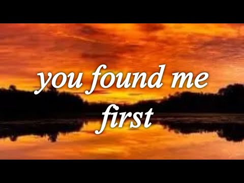 Ed Sheeran _ you found me first (Lyrics)