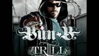 Bun B - II Trill (feat. Z-Ro &amp; J.Prince)