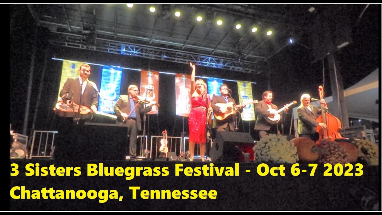 3 Sisters Bluegrass Festival - October 6-7, 2023 - Ross Landing Chattanooga, Tennessee