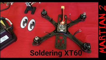 MARTIAN II BUILD SOLDERING XT60