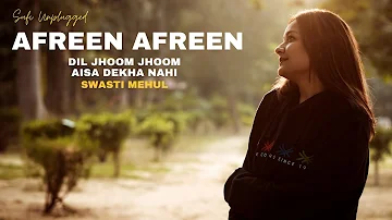 Afreen Afreen | Swasti Mehul | Unplugged Evenings | Aisa Dekha Nahi Khoobsurat Koi